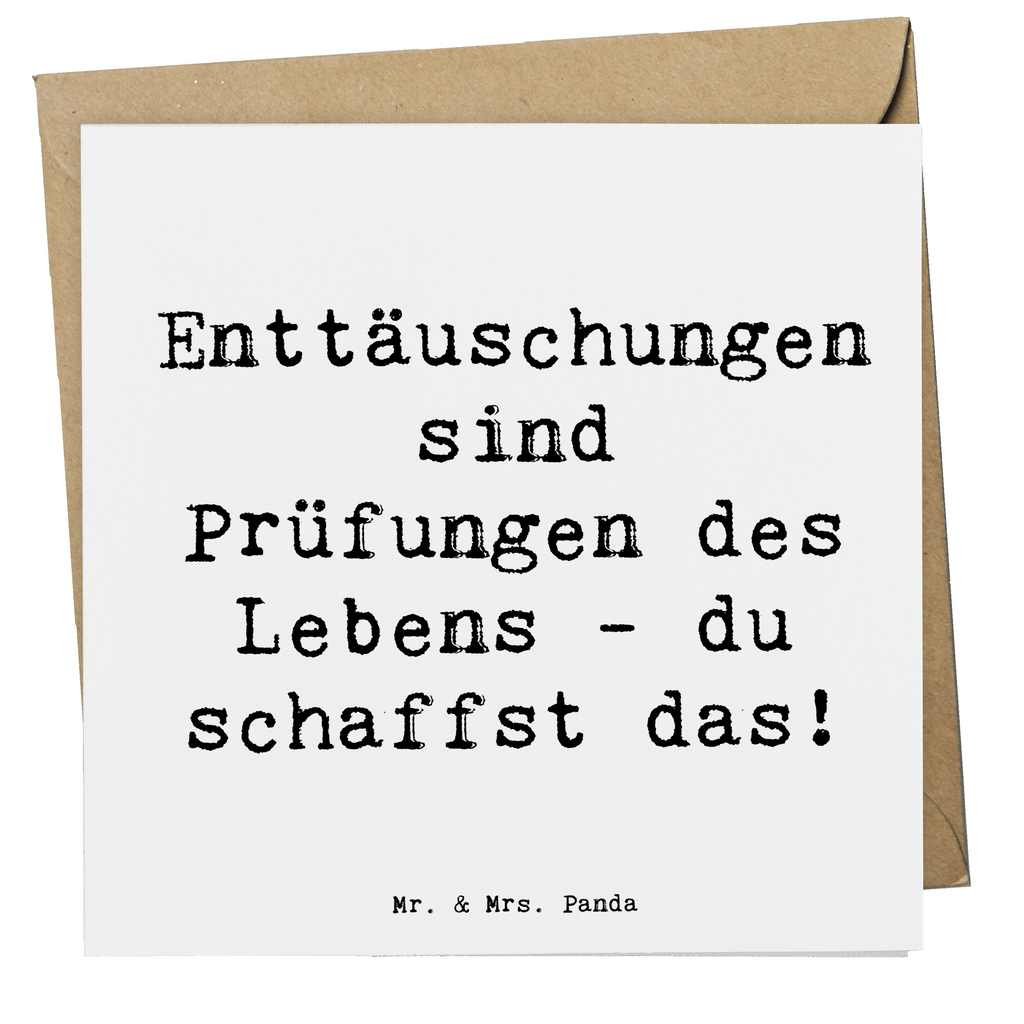 Deluxe Karte Spruch Mit Enttäuschungen umgehen Karte, Grußkarte, Klappkarte, Einladungskarte, Glückwunschkarte, Hochzeitskarte, Geburtstagskarte, Hochwertige Grußkarte, Hochwertige Klappkarte