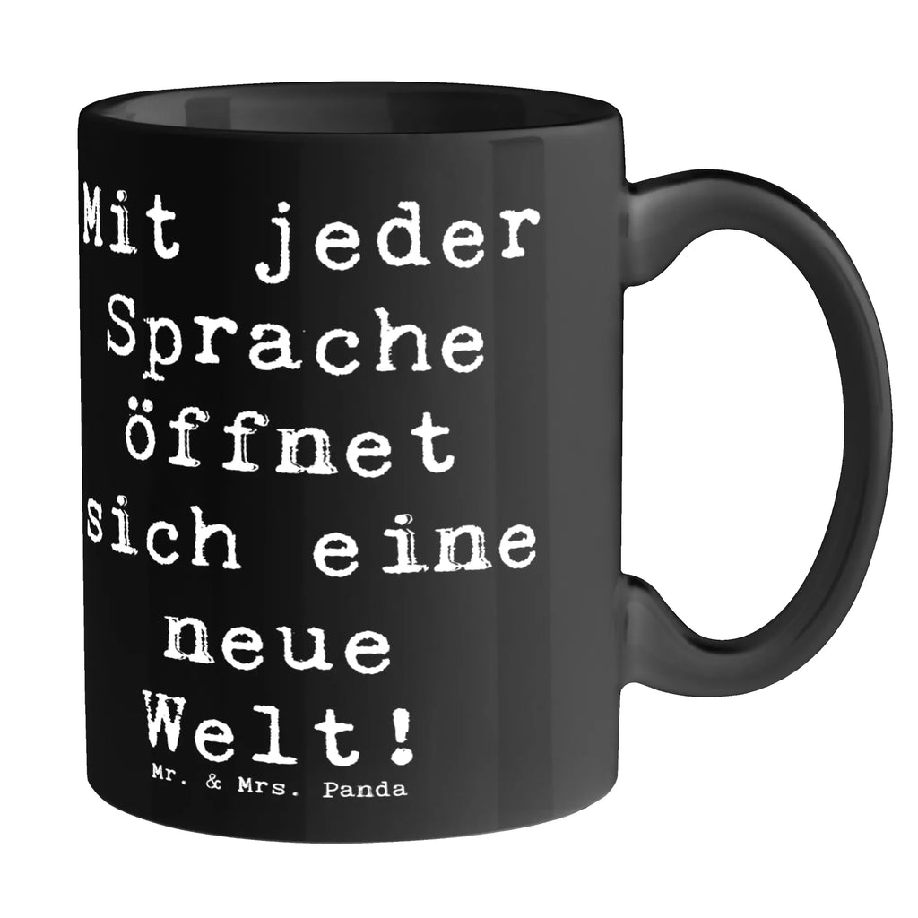 Tasse Spruch Sprachen lernen Tasse, Kaffeetasse, Teetasse, Becher, Kaffeebecher, Teebecher, Keramiktasse, Porzellantasse, Büro Tasse, Geschenk Tasse, Tasse Sprüche, Tasse Motive, Kaffeetassen, Tasse bedrucken, Designer Tasse, Cappuccino Tassen, Schöne Teetassen