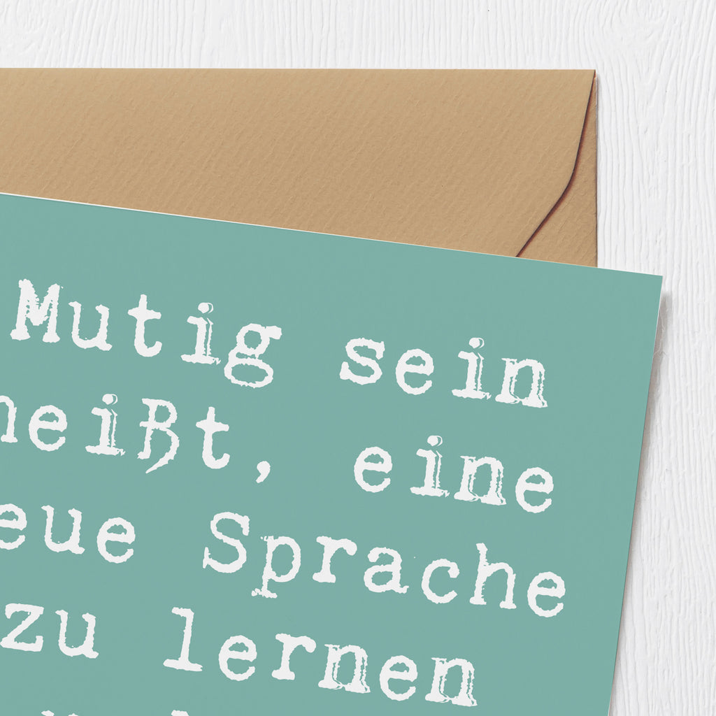 Deluxe Karte Spruch Sprachen Lernen und Anwenden Karte, Grußkarte, Klappkarte, Einladungskarte, Glückwunschkarte, Hochzeitskarte, Geburtstagskarte, Hochwertige Grußkarte, Hochwertige Klappkarte