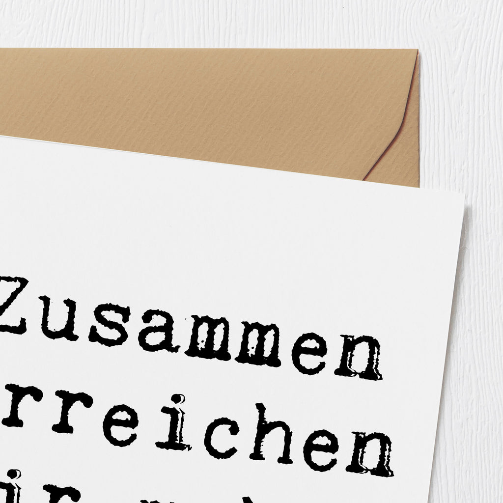 Deluxe Karte Spruch Im Team zusammenarbeiten Karte, Grußkarte, Klappkarte, Einladungskarte, Glückwunschkarte, Hochzeitskarte, Geburtstagskarte, Hochwertige Grußkarte, Hochwertige Klappkarte