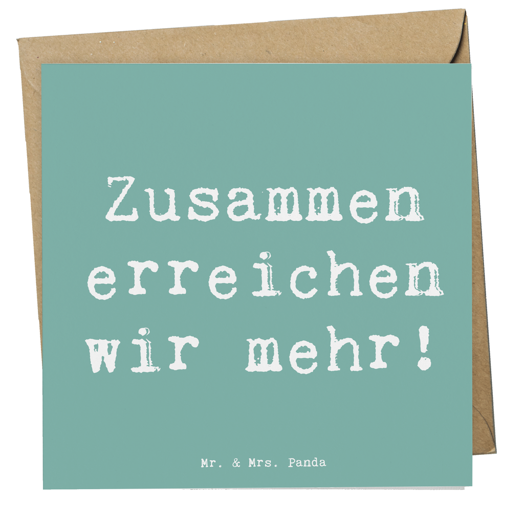 Deluxe Karte Spruch Im Team zusammenarbeiten Karte, Grußkarte, Klappkarte, Einladungskarte, Glückwunschkarte, Hochzeitskarte, Geburtstagskarte, Hochwertige Grußkarte, Hochwertige Klappkarte