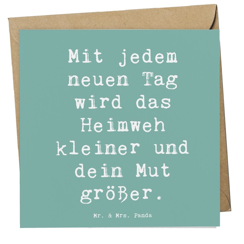 Deluxe Karte Spruch Heimweh überwinden Mut Karte, Grußkarte, Klappkarte, Einladungskarte, Glückwunschkarte, Hochzeitskarte, Geburtstagskarte, Hochwertige Grußkarte, Hochwertige Klappkarte