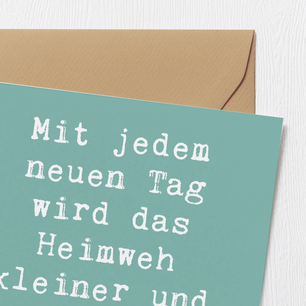 Deluxe Karte Spruch Heimweh überwinden Mut Karte, Grußkarte, Klappkarte, Einladungskarte, Glückwunschkarte, Hochzeitskarte, Geburtstagskarte, Hochwertige Grußkarte, Hochwertige Klappkarte