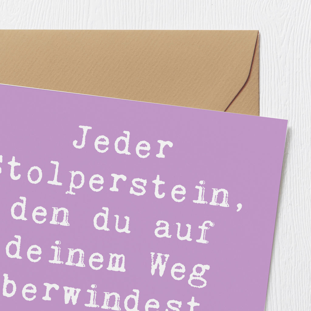 Deluxe Karte Spruch Stolpersteine im Alltag meistern Karte, Grußkarte, Klappkarte, Einladungskarte, Glückwunschkarte, Hochzeitskarte, Geburtstagskarte, Hochwertige Grußkarte, Hochwertige Klappkarte