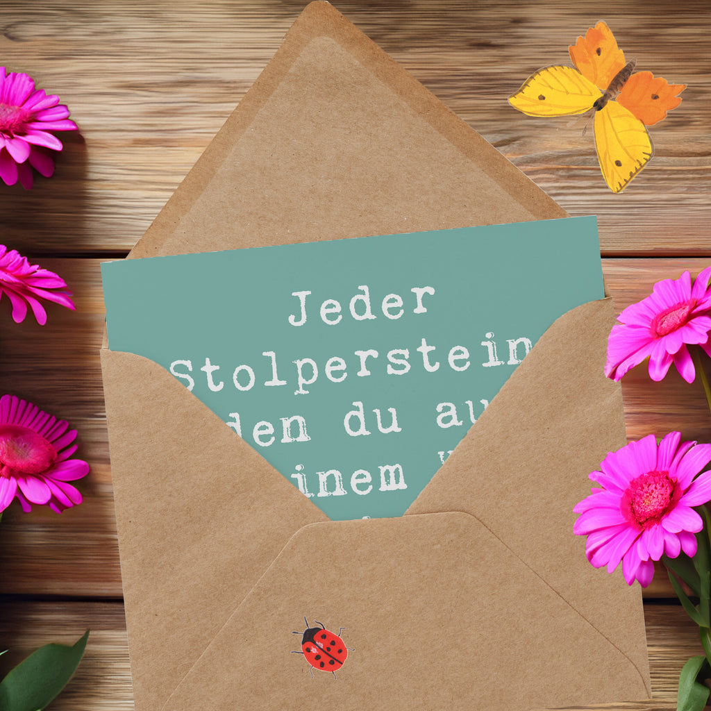 Deluxe Karte Spruch Stolpersteine im Alltag meistern Karte, Grußkarte, Klappkarte, Einladungskarte, Glückwunschkarte, Hochzeitskarte, Geburtstagskarte, Hochwertige Grußkarte, Hochwertige Klappkarte