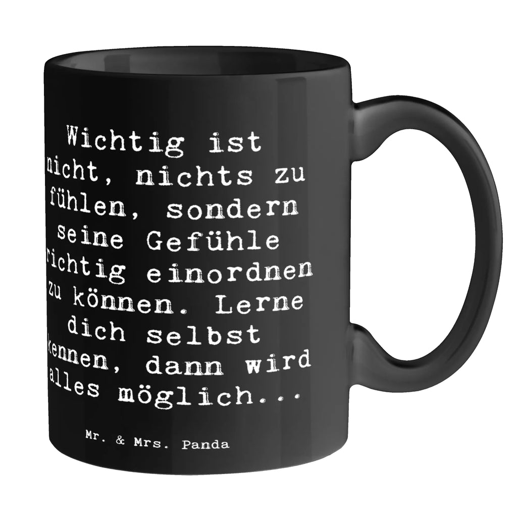 Tasse Spruch Emotionen ausdrücken Weisheit Tasse, Kaffeetasse, Teetasse, Becher, Kaffeebecher, Teebecher, Keramiktasse, Porzellantasse, Büro Tasse, Geschenk Tasse, Tasse Sprüche, Tasse Motive, Kaffeetassen, Tasse bedrucken, Designer Tasse, Cappuccino Tassen, Schöne Teetassen