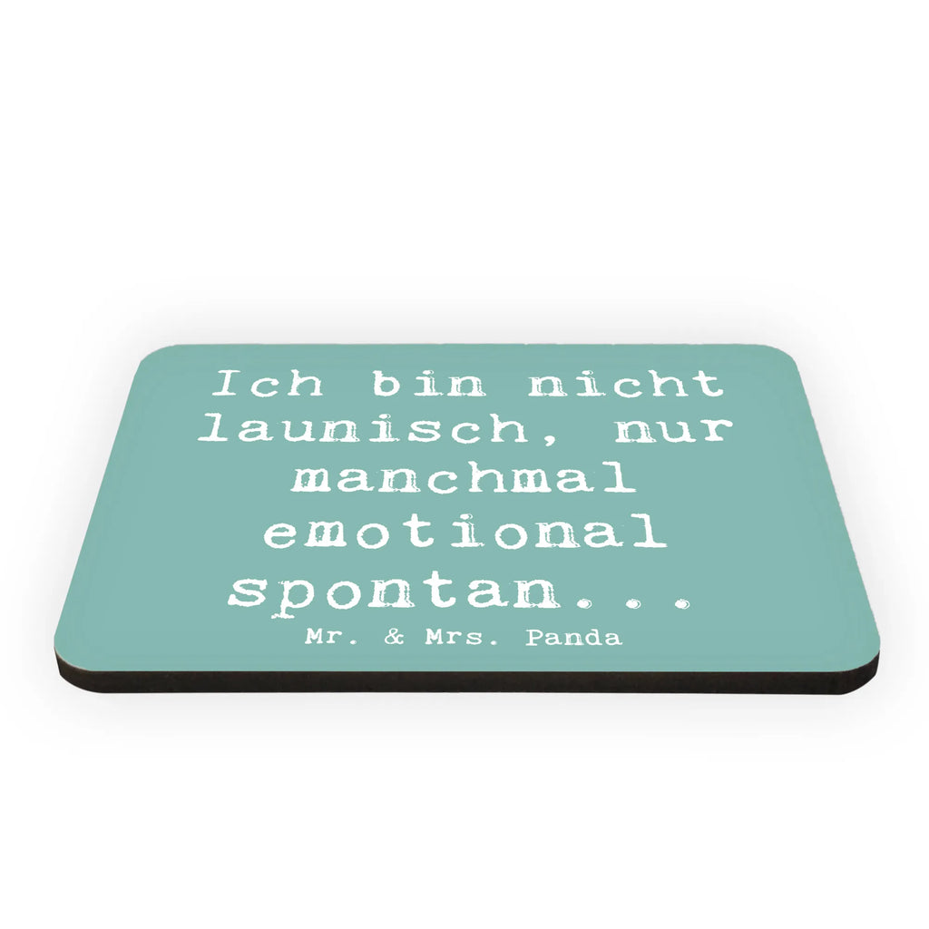 Magnet Spruch Emotionen ausdrücken Kühlschrankmagnet, Pinnwandmagnet, Souvenir Magnet, Motivmagnete, Dekomagnet, Whiteboard Magnet, Notiz Magnet, Kühlschrank Dekoration