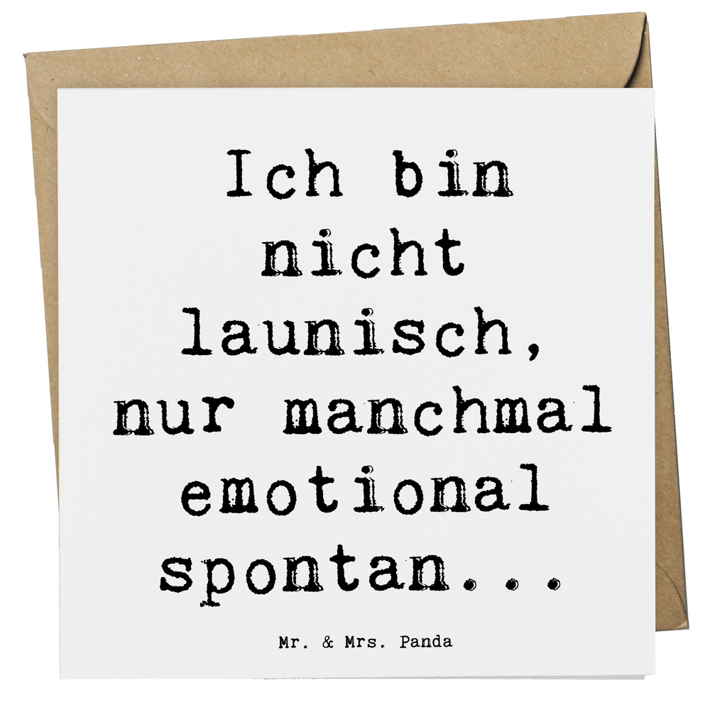 Deluxe Karte Spruch Emotionen ausdrücken Karte, Grußkarte, Klappkarte, Einladungskarte, Glückwunschkarte, Hochzeitskarte, Geburtstagskarte, Hochwertige Grußkarte, Hochwertige Klappkarte