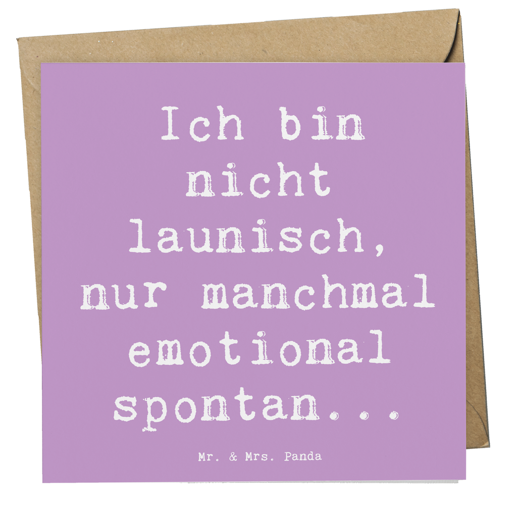 Deluxe Karte Spruch Emotionen ausdrücken Karte, Grußkarte, Klappkarte, Einladungskarte, Glückwunschkarte, Hochzeitskarte, Geburtstagskarte, Hochwertige Grußkarte, Hochwertige Klappkarte