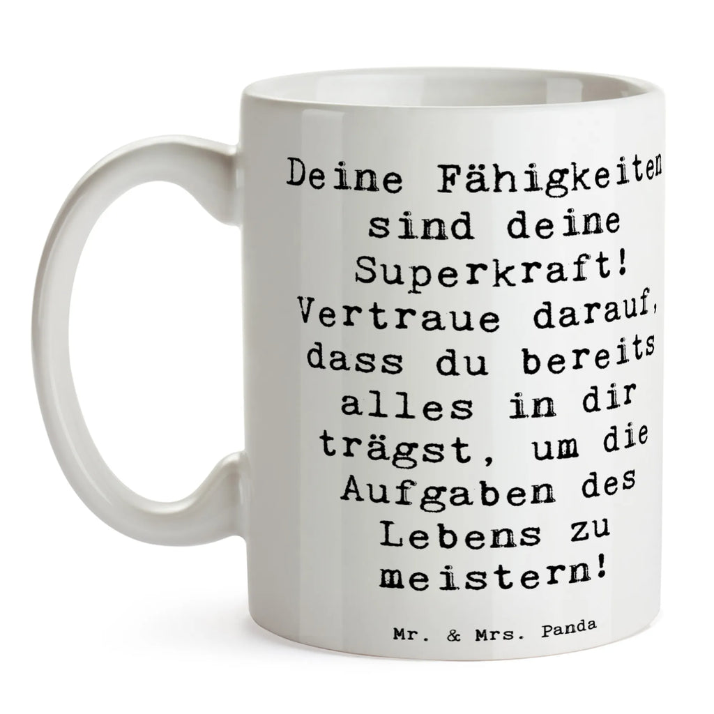 Tasse Spruch Vertrauen in Fähigkeiten Tasse, Kaffeetasse, Teetasse, Becher, Kaffeebecher, Teebecher, Keramiktasse, Porzellantasse, Büro Tasse, Geschenk Tasse, Tasse Sprüche, Tasse Motive, Kaffeetassen, Tasse bedrucken, Designer Tasse, Cappuccino Tassen, Schöne Teetassen