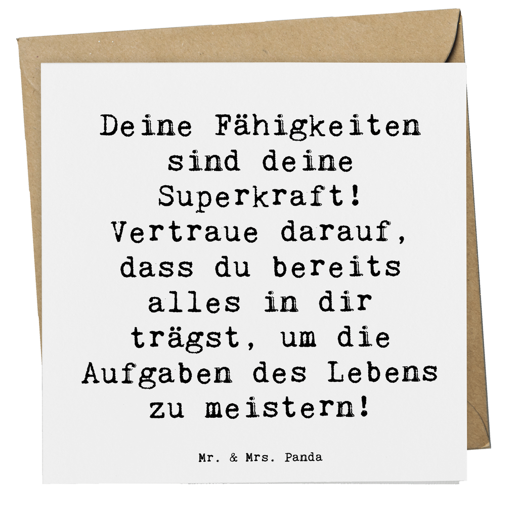 Deluxe Karte Spruch Vertrauen in Fähigkeiten Karte, Grußkarte, Klappkarte, Einladungskarte, Glückwunschkarte, Hochzeitskarte, Geburtstagskarte, Hochwertige Grußkarte, Hochwertige Klappkarte