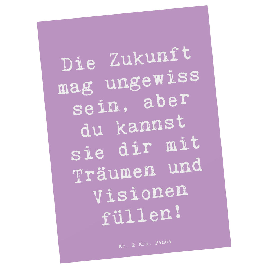 Postkarte Spruch Zukunftsplanung Ungewissheit annehmen Postkarte, Karte, Geschenkkarte, Grußkarte, Einladung, Ansichtskarte, Geburtstagskarte, Einladungskarte, Dankeskarte, Ansichtskarten, Einladung Geburtstag, Einladungskarten Geburtstag