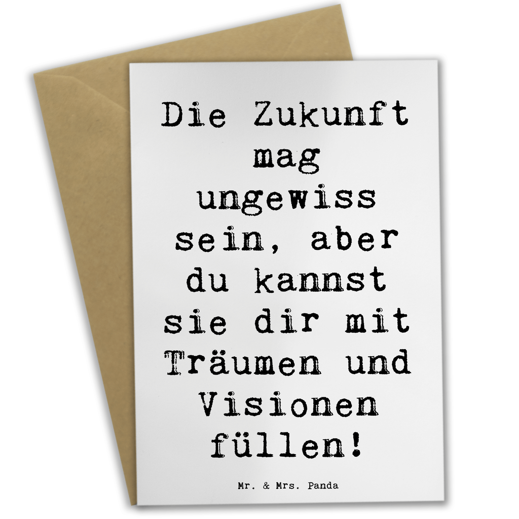 Grußkarte Spruch Zukunftsplanung Ungewissheit annehmen Grußkarte, Klappkarte, Einladungskarte, Glückwunschkarte, Hochzeitskarte, Geburtstagskarte, Karte, Ansichtskarten