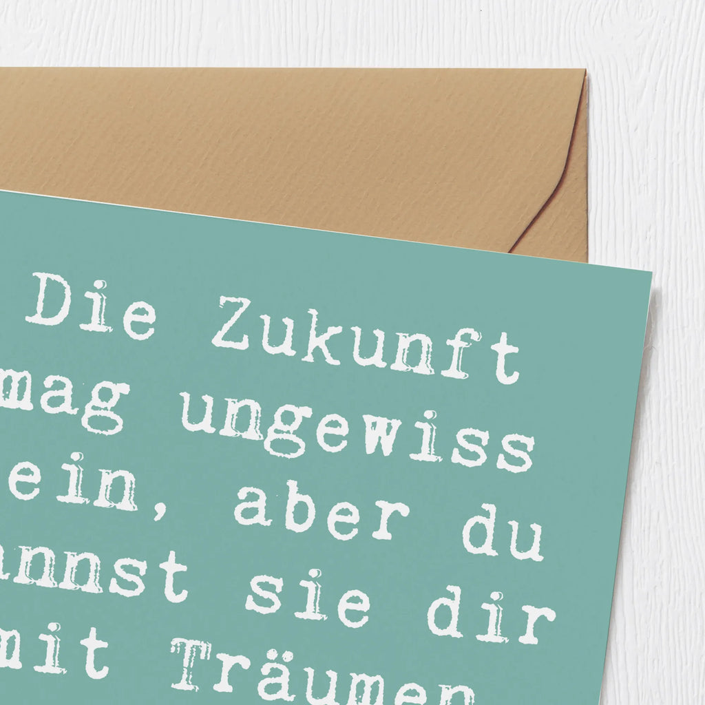 Deluxe Karte Spruch Zukunftsplanung Ungewissheit annehmen Karte, Grußkarte, Klappkarte, Einladungskarte, Glückwunschkarte, Hochzeitskarte, Geburtstagskarte, Hochwertige Grußkarte, Hochwertige Klappkarte