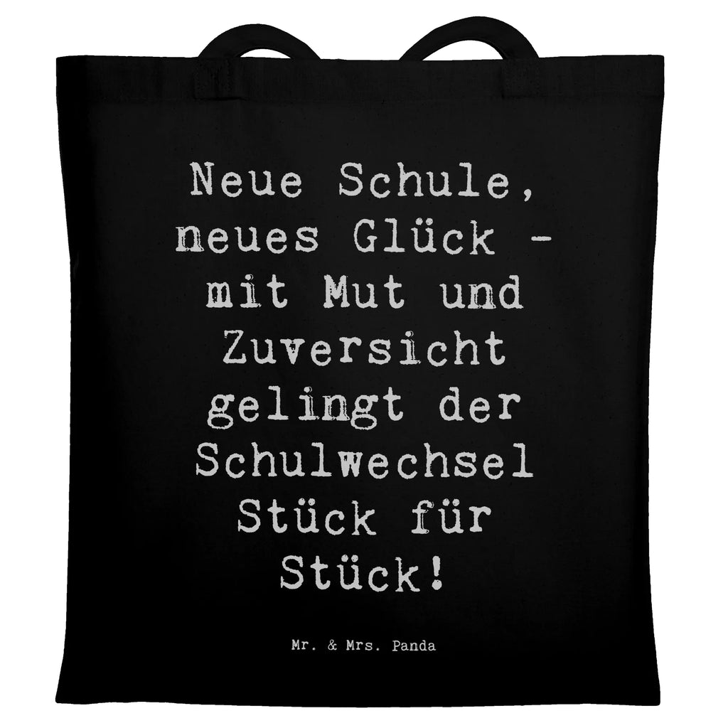 Tragetasche Spruch Einen Schulwechsel bewältigen Beuteltasche, Beutel, Einkaufstasche, Jutebeutel, Stoffbeutel, Tasche, Shopper, Umhängetasche, Strandtasche, Schultertasche, Stofftasche, Tragetasche, Badetasche, Jutetasche, Einkaufstüte, Laptoptasche