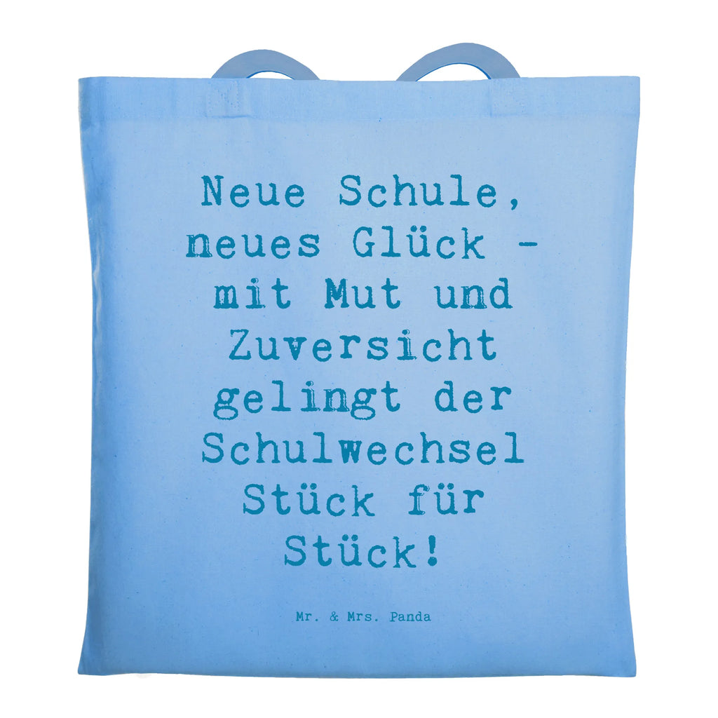 Tragetasche Spruch Einen Schulwechsel bewältigen Beuteltasche, Beutel, Einkaufstasche, Jutebeutel, Stoffbeutel, Tasche, Shopper, Umhängetasche, Strandtasche, Schultertasche, Stofftasche, Tragetasche, Badetasche, Jutetasche, Einkaufstüte, Laptoptasche