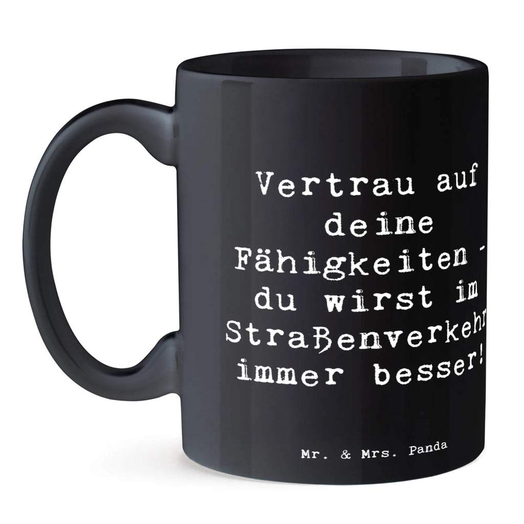 Tasse Spruch Erste Erfahrungen im Straßenverkehr machen Tasse, Kaffeetasse, Teetasse, Becher, Kaffeebecher, Teebecher, Keramiktasse, Porzellantasse, Büro Tasse, Geschenk Tasse, Tasse Sprüche, Tasse Motive, Kaffeetassen, Tasse bedrucken, Designer Tasse, Cappuccino Tassen, Schöne Teetassen