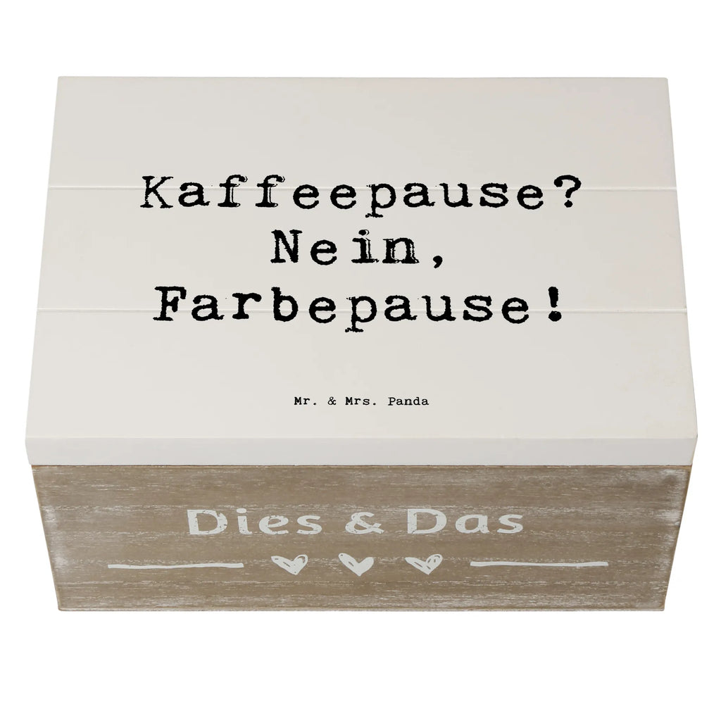 Holzkiste Spruch Künstlerin Farbepause Holzkiste, Kiste, Schatzkiste, Truhe, Schatulle, XXL, Erinnerungsbox, Erinnerungskiste, Dekokiste, Aufbewahrungsbox, Geschenkbox, Geschenkdose, Beruf, Ausbildung, Jubiläum, Abschied, Rente, Kollege, Kollegin, Geschenk, Schenken, Arbeitskollege, Mitarbeiter, Firma, Danke, Dankeschön