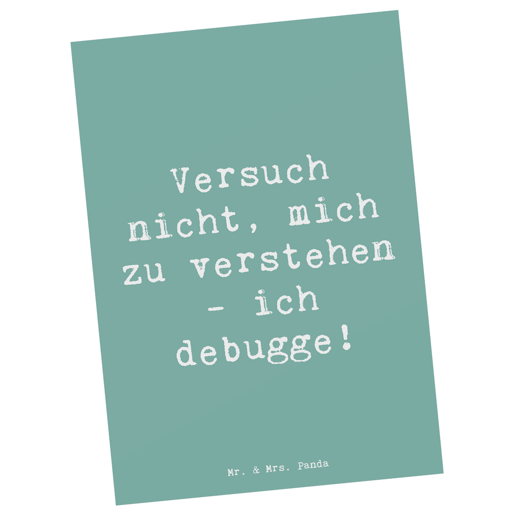 Postkarte Spruch Softwareentwickler Debugging Postkarte, Karte, Geschenkkarte, Grußkarte, Einladung, Ansichtskarte, Geburtstagskarte, Einladungskarte, Dankeskarte, Ansichtskarten, Einladung Geburtstag, Einladungskarten Geburtstag, Beruf, Ausbildung, Jubiläum, Abschied, Rente, Kollege, Kollegin, Geschenk, Schenken, Arbeitskollege, Mitarbeiter, Firma, Danke, Dankeschön