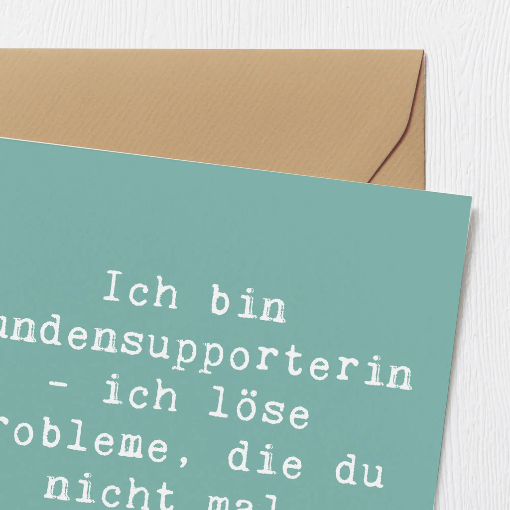 Deluxe Card Saying Ich bin Kundensupporterin - ich löse Probleme, die du nicht mal verstehst! Karte, Grußkarte, Klappkarte, Einladungskarte, Glückwunschkarte, Hochzeitskarte, Geburtstagskarte, Hochwertige Grußkarte, Hochwertige Klappkarte, Beruf, Ausbildung, Jubiläum, Abschied, Rente, Kollege, Kollegin, Geschenk, Schenken, Arbeitskollege, Mitarbeiter, Firma, Danke, Dankeschön