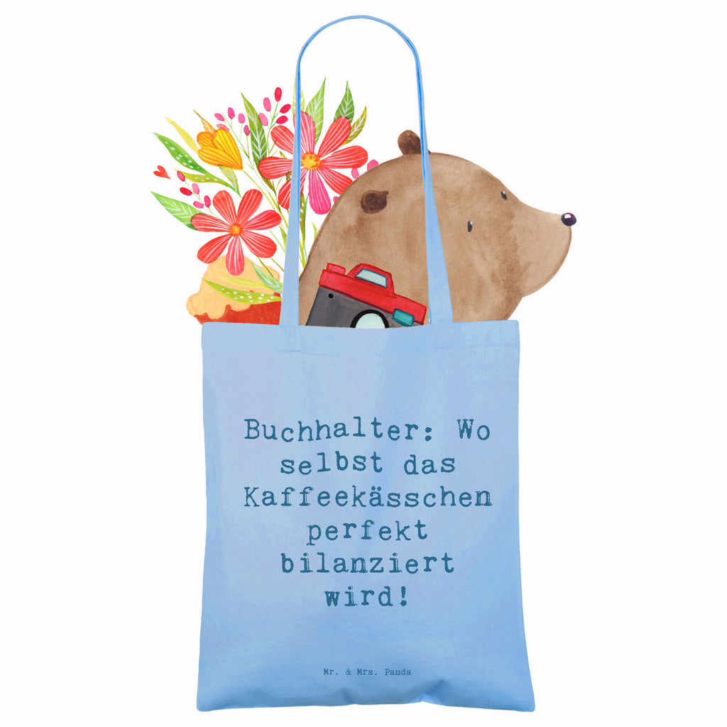 Tragetasche Buchhalter: Wo selbst das Kaffeekässchen perfekt bilanziert wird! Beuteltasche, Beutel, Einkaufstasche, Jutebeutel, Stoffbeutel, Tasche, Shopper, Umhängetasche, Strandtasche, Schultertasche, Stofftasche, Tragetasche, Badetasche, Jutetasche, Einkaufstüte, Laptoptasche, Beruf, Ausbildung, Jubiläum, Abschied, Rente, Kollege, Kollegin, Geschenk, Schenken, Arbeitskollege, Mitarbeiter, Firma, Danke, Dankeschön