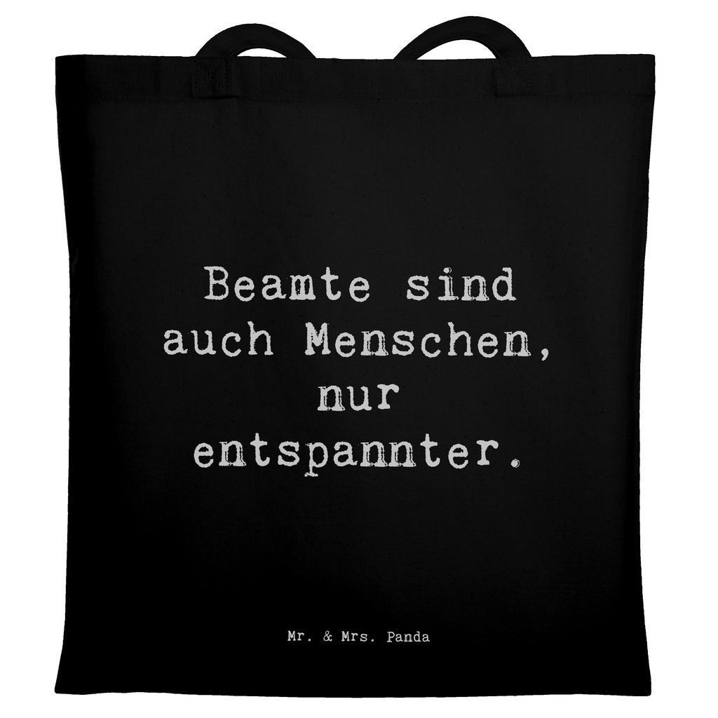 Tragetasche Spruch Beamtin Entspannt Beuteltasche, Beutel, Einkaufstasche, Jutebeutel, Stoffbeutel, Tasche, Shopper, Umhängetasche, Strandtasche, Schultertasche, Stofftasche, Tragetasche, Badetasche, Jutetasche, Einkaufstüte, Laptoptasche, Beruf, Ausbildung, Jubiläum, Abschied, Rente, Kollege, Kollegin, Geschenk, Schenken, Arbeitskollege, Mitarbeiter, Firma, Danke, Dankeschön