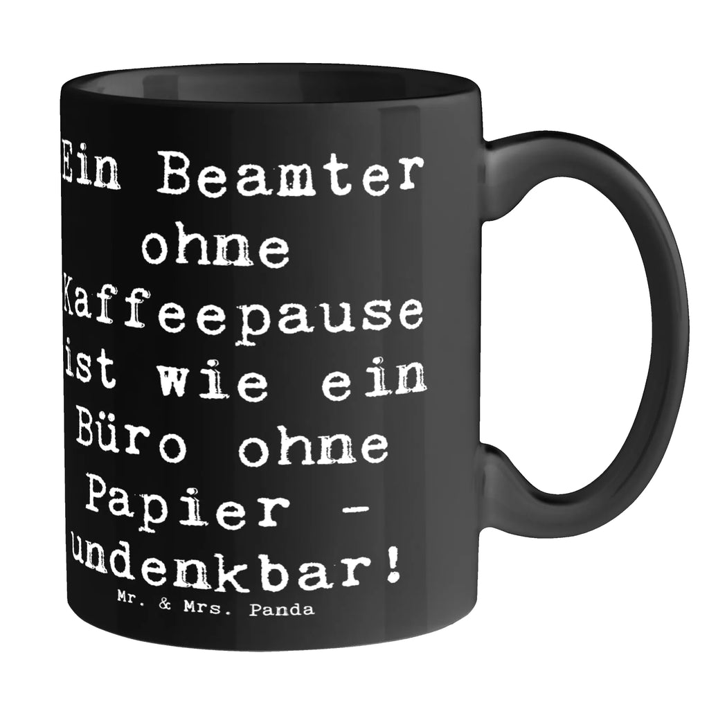 Tasse Spruch Beamter Kaffeepause Tasse, Kaffeetasse, Teetasse, Becher, Kaffeebecher, Teebecher, Keramiktasse, Porzellantasse, Büro Tasse, Geschenk Tasse, Tasse Sprüche, Tasse Motive, Kaffeetassen, Tasse bedrucken, Designer Tasse, Cappuccino Tassen, Schöne Teetassen, Beruf, Ausbildung, Jubiläum, Abschied, Rente, Kollege, Kollegin, Geschenk, Schenken, Arbeitskollege, Mitarbeiter, Firma, Danke, Dankeschön