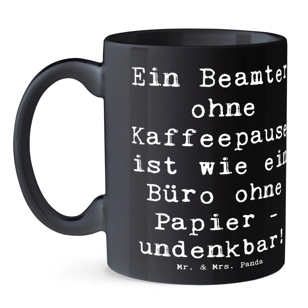 Tasse Spruch Beamter Kaffeepause Tasse, Kaffeetasse, Teetasse, Becher, Kaffeebecher, Teebecher, Keramiktasse, Porzellantasse, Büro Tasse, Geschenk Tasse, Tasse Sprüche, Tasse Motive, Kaffeetassen, Tasse bedrucken, Designer Tasse, Cappuccino Tassen, Schöne Teetassen, Beruf, Ausbildung, Jubiläum, Abschied, Rente, Kollege, Kollegin, Geschenk, Schenken, Arbeitskollege, Mitarbeiter, Firma, Danke, Dankeschön