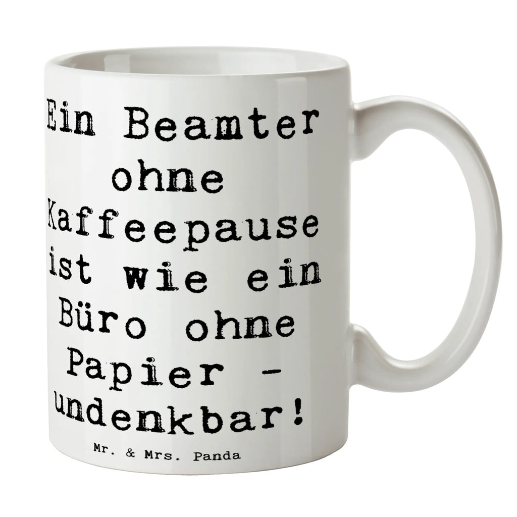 Tasse Spruch Beamter Kaffeepause Tasse, Kaffeetasse, Teetasse, Becher, Kaffeebecher, Teebecher, Keramiktasse, Porzellantasse, Büro Tasse, Geschenk Tasse, Tasse Sprüche, Tasse Motive, Kaffeetassen, Tasse bedrucken, Designer Tasse, Cappuccino Tassen, Schöne Teetassen, Beruf, Ausbildung, Jubiläum, Abschied, Rente, Kollege, Kollegin, Geschenk, Schenken, Arbeitskollege, Mitarbeiter, Firma, Danke, Dankeschön