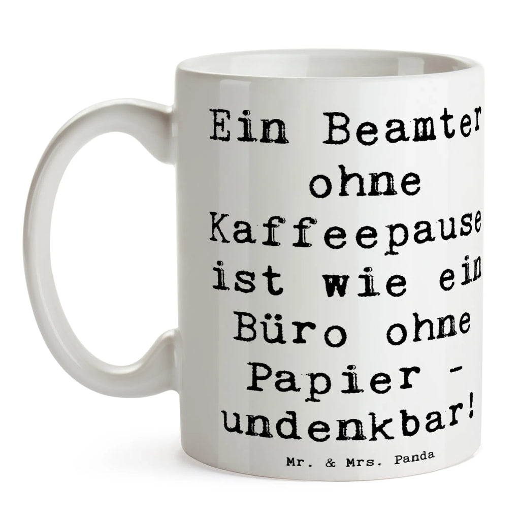 Tasse Spruch Beamter Kaffeepause Tasse, Kaffeetasse, Teetasse, Becher, Kaffeebecher, Teebecher, Keramiktasse, Porzellantasse, Büro Tasse, Geschenk Tasse, Tasse Sprüche, Tasse Motive, Kaffeetassen, Tasse bedrucken, Designer Tasse, Cappuccino Tassen, Schöne Teetassen, Beruf, Ausbildung, Jubiläum, Abschied, Rente, Kollege, Kollegin, Geschenk, Schenken, Arbeitskollege, Mitarbeiter, Firma, Danke, Dankeschön