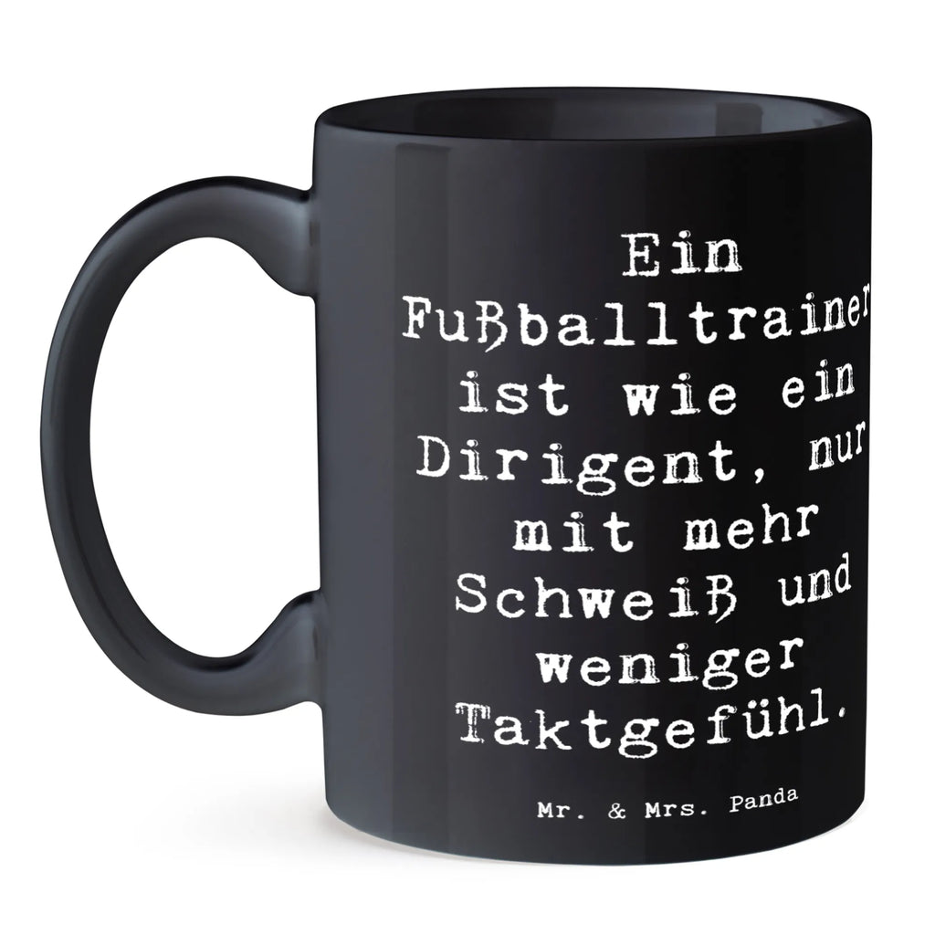 Tasse Spruch Fußballtrainer Dirigent Tasse, Kaffeetasse, Teetasse, Becher, Kaffeebecher, Teebecher, Keramiktasse, Porzellantasse, Büro Tasse, Geschenk Tasse, Tasse Sprüche, Tasse Motive, Kaffeetassen, Tasse bedrucken, Designer Tasse, Cappuccino Tassen, Schöne Teetassen, Beruf, Ausbildung, Jubiläum, Abschied, Rente, Kollege, Kollegin, Geschenk, Schenken, Arbeitskollege, Mitarbeiter, Firma, Danke, Dankeschön