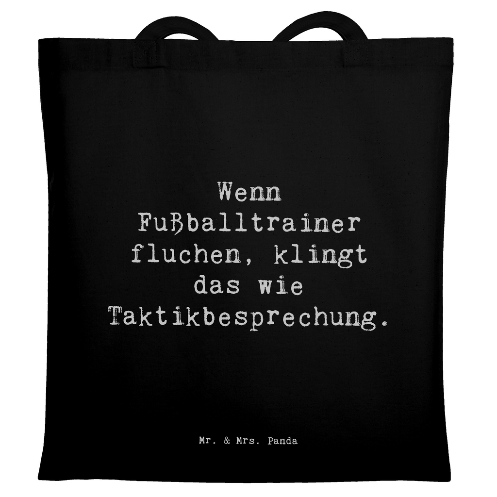 Tragetasche Spruch Fußballtrainer Taktik Beuteltasche, Beutel, Einkaufstasche, Jutebeutel, Stoffbeutel, Tasche, Shopper, Umhängetasche, Strandtasche, Schultertasche, Stofftasche, Tragetasche, Badetasche, Jutetasche, Einkaufstüte, Laptoptasche, Beruf, Ausbildung, Jubiläum, Abschied, Rente, Kollege, Kollegin, Geschenk, Schenken, Arbeitskollege, Mitarbeiter, Firma, Danke, Dankeschön