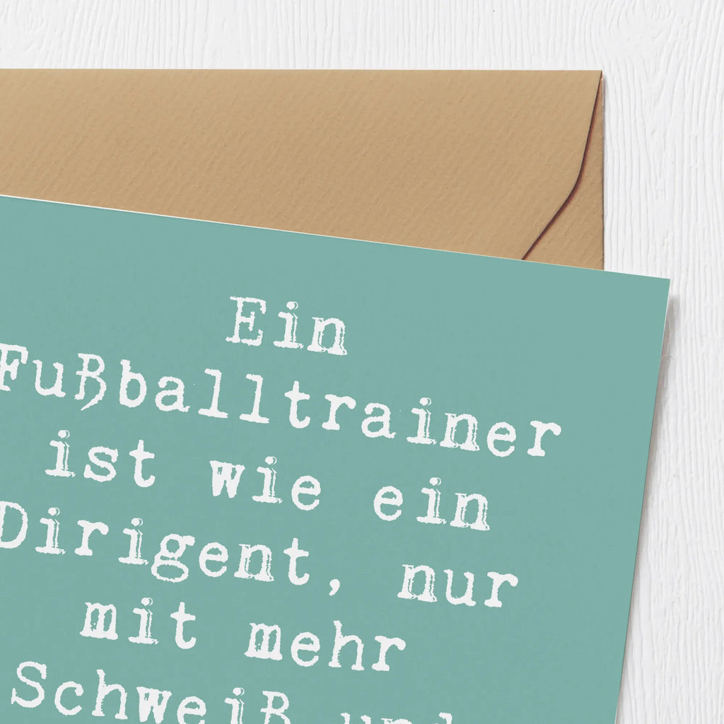 Deluxe Karte Spruch Fußballtrainer Dirigent Karte, Grußkarte, Klappkarte, Einladungskarte, Glückwunschkarte, Hochzeitskarte, Geburtstagskarte, Hochwertige Grußkarte, Hochwertige Klappkarte, Beruf, Ausbildung, Jubiläum, Abschied, Rente, Kollege, Kollegin, Geschenk, Schenken, Arbeitskollege, Mitarbeiter, Firma, Danke, Dankeschön