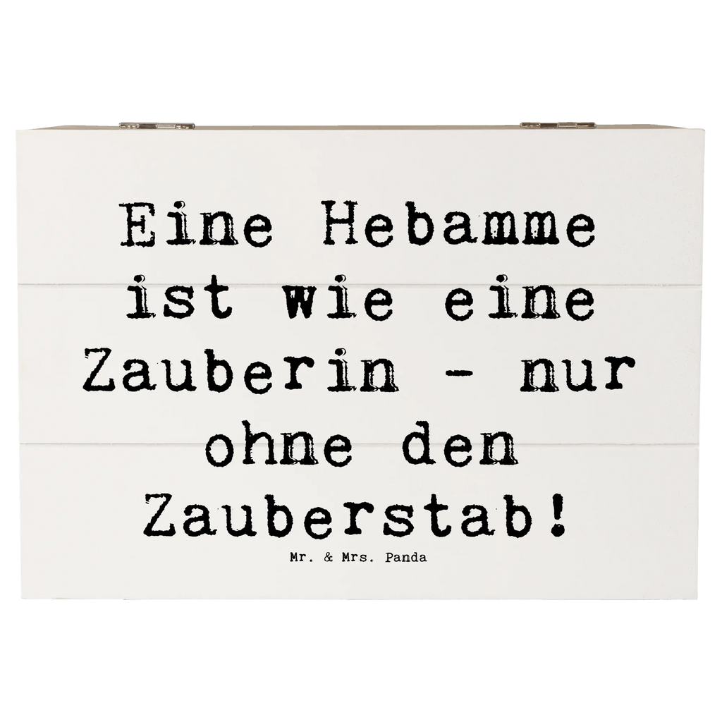 Holzkiste Spruch Hebamme Magie Holzkiste, Kiste, Schatzkiste, Truhe, Schatulle, XXL, Erinnerungsbox, Erinnerungskiste, Dekokiste, Aufbewahrungsbox, Geschenkbox, Geschenkdose, Beruf, Ausbildung, Jubiläum, Abschied, Rente, Kollege, Kollegin, Geschenk, Schenken, Arbeitskollege, Mitarbeiter, Firma, Danke, Dankeschön