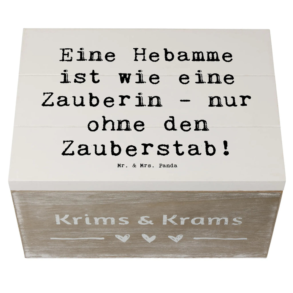 Holzkiste Spruch Hebamme Magie Holzkiste, Kiste, Schatzkiste, Truhe, Schatulle, XXL, Erinnerungsbox, Erinnerungskiste, Dekokiste, Aufbewahrungsbox, Geschenkbox, Geschenkdose, Beruf, Ausbildung, Jubiläum, Abschied, Rente, Kollege, Kollegin, Geschenk, Schenken, Arbeitskollege, Mitarbeiter, Firma, Danke, Dankeschön