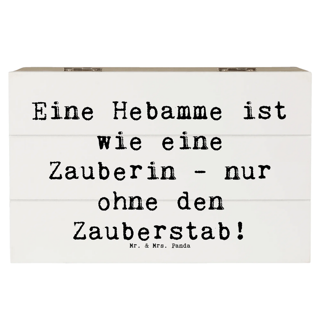 Holzkiste Spruch Hebamme Magie Holzkiste, Kiste, Schatzkiste, Truhe, Schatulle, XXL, Erinnerungsbox, Erinnerungskiste, Dekokiste, Aufbewahrungsbox, Geschenkbox, Geschenkdose, Beruf, Ausbildung, Jubiläum, Abschied, Rente, Kollege, Kollegin, Geschenk, Schenken, Arbeitskollege, Mitarbeiter, Firma, Danke, Dankeschön