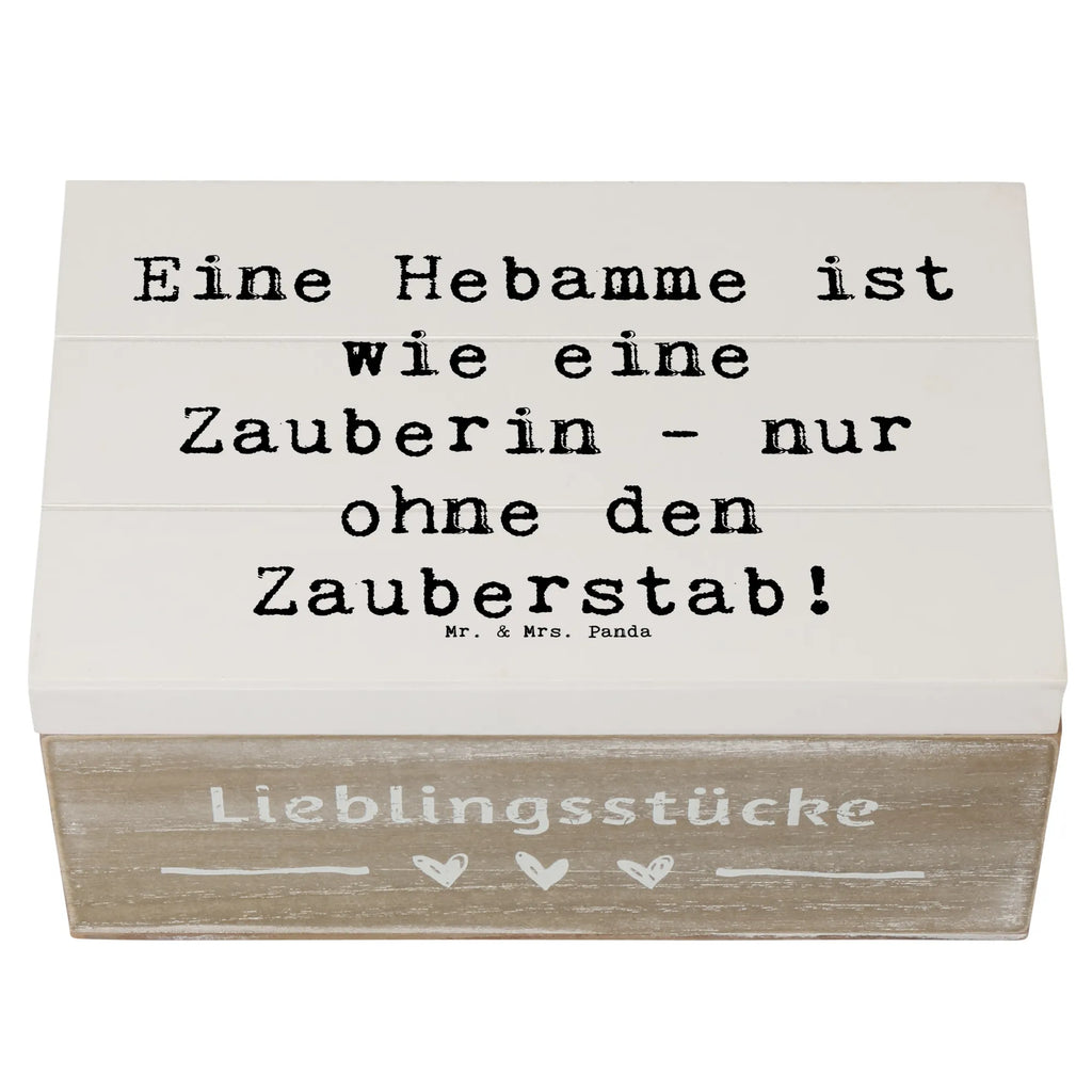 Holzkiste Spruch Hebamme Magie Holzkiste, Kiste, Schatzkiste, Truhe, Schatulle, XXL, Erinnerungsbox, Erinnerungskiste, Dekokiste, Aufbewahrungsbox, Geschenkbox, Geschenkdose, Beruf, Ausbildung, Jubiläum, Abschied, Rente, Kollege, Kollegin, Geschenk, Schenken, Arbeitskollege, Mitarbeiter, Firma, Danke, Dankeschön