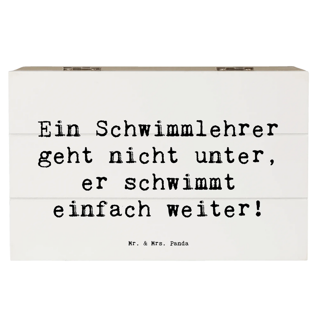 Holzkiste Spruch Schwimmlehrer Motivation Holzkiste, Kiste, Schatzkiste, Truhe, Schatulle, XXL, Erinnerungsbox, Erinnerungskiste, Dekokiste, Aufbewahrungsbox, Geschenkbox, Geschenkdose, Beruf, Ausbildung, Jubiläum, Abschied, Rente, Kollege, Kollegin, Geschenk, Schenken, Arbeitskollege, Mitarbeiter, Firma, Danke, Dankeschön