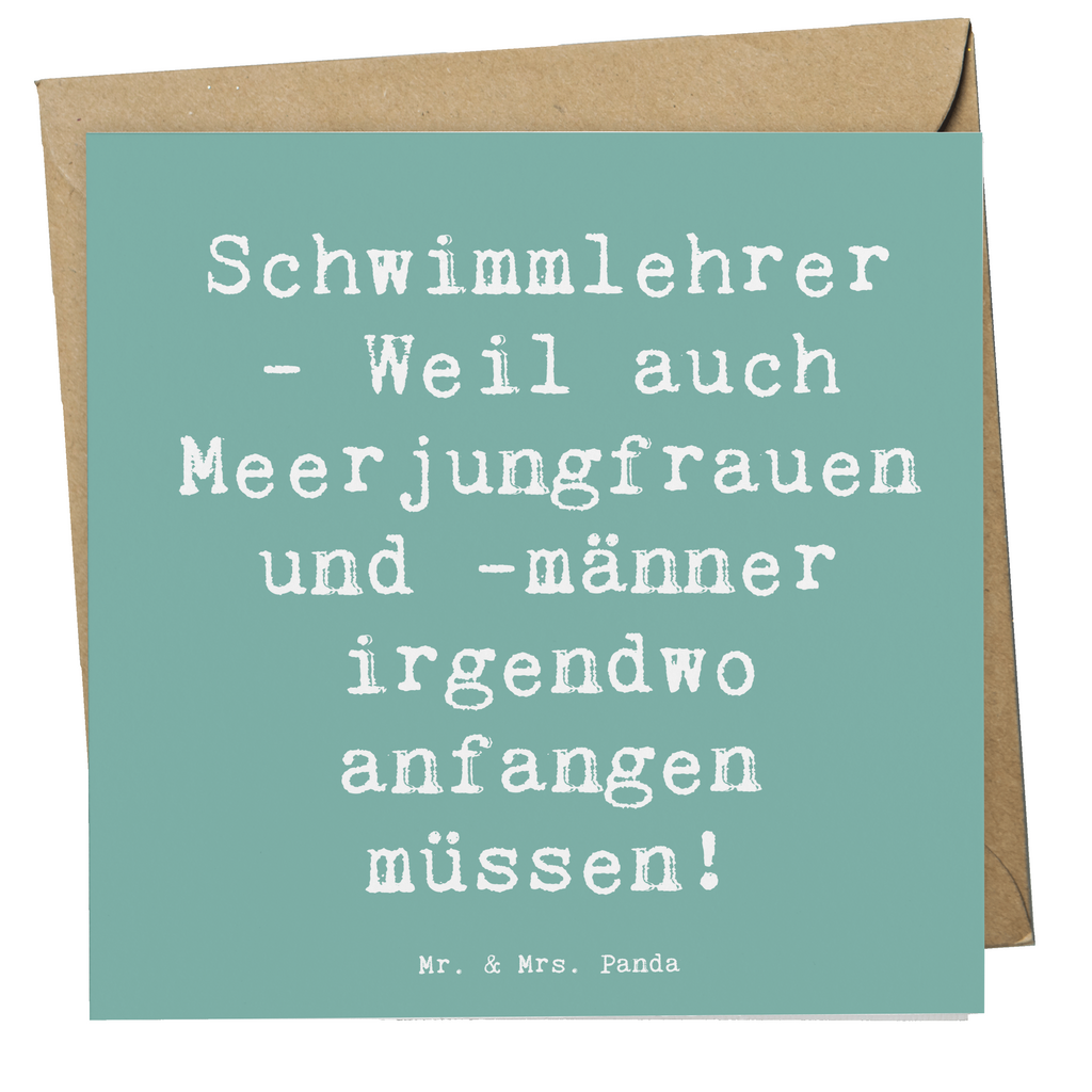 Deluxe Karte Spruch Schwimmlehrer Anfang Karte, Grußkarte, Klappkarte, Einladungskarte, Glückwunschkarte, Hochzeitskarte, Geburtstagskarte, Hochwertige Grußkarte, Hochwertige Klappkarte, Beruf, Ausbildung, Jubiläum, Abschied, Rente, Kollege, Kollegin, Geschenk, Schenken, Arbeitskollege, Mitarbeiter, Firma, Danke, Dankeschön