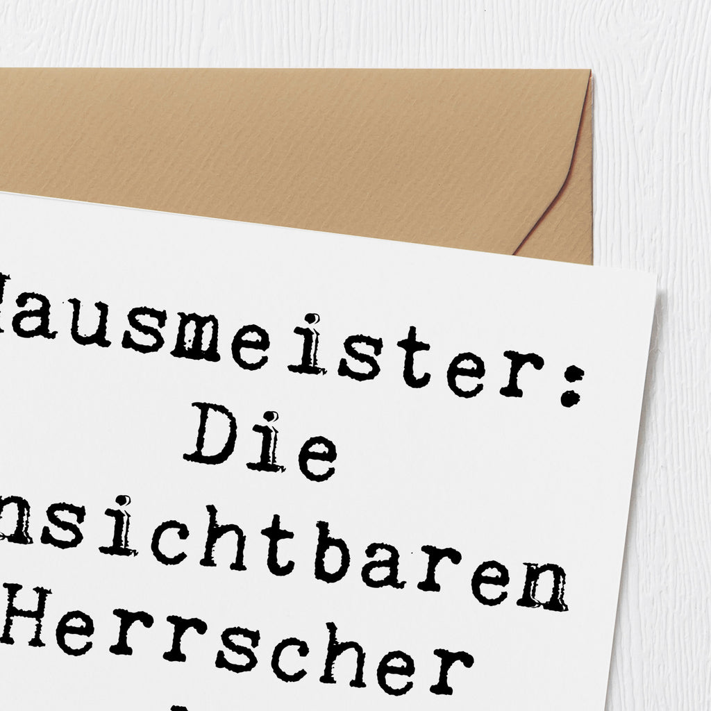 Deluxe Karte Spruch Hausmeister: Die unsichtbaren Herrscher des Gebäudes Karte, Grußkarte, Klappkarte, Einladungskarte, Glückwunschkarte, Hochzeitskarte, Geburtstagskarte, Hochwertige Grußkarte, Hochwertige Klappkarte, Beruf, Ausbildung, Jubiläum, Abschied, Rente, Kollege, Kollegin, Geschenk, Schenken, Arbeitskollege, Mitarbeiter, Firma, Danke, Dankeschön