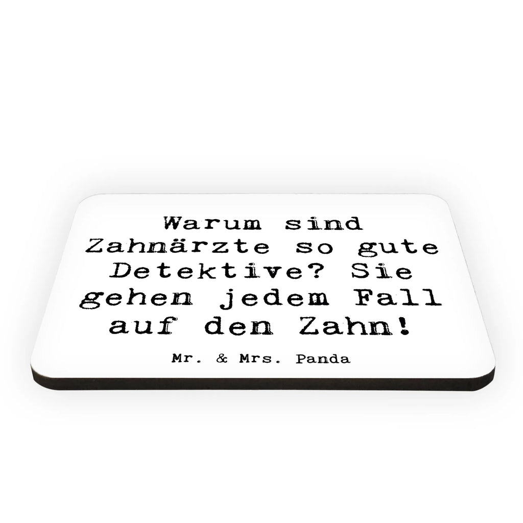 Magnet Spruch Zahnarzt Detektiv Kühlschrankmagnet, Pinnwandmagnet, Souvenir Magnet, Motivmagnete, Dekomagnet, Whiteboard Magnet, Notiz Magnet, Kühlschrank Dekoration, Beruf, Ausbildung, Jubiläum, Abschied, Rente, Kollege, Kollegin, Geschenk, Schenken, Arbeitskollege, Mitarbeiter, Firma, Danke, Dankeschön