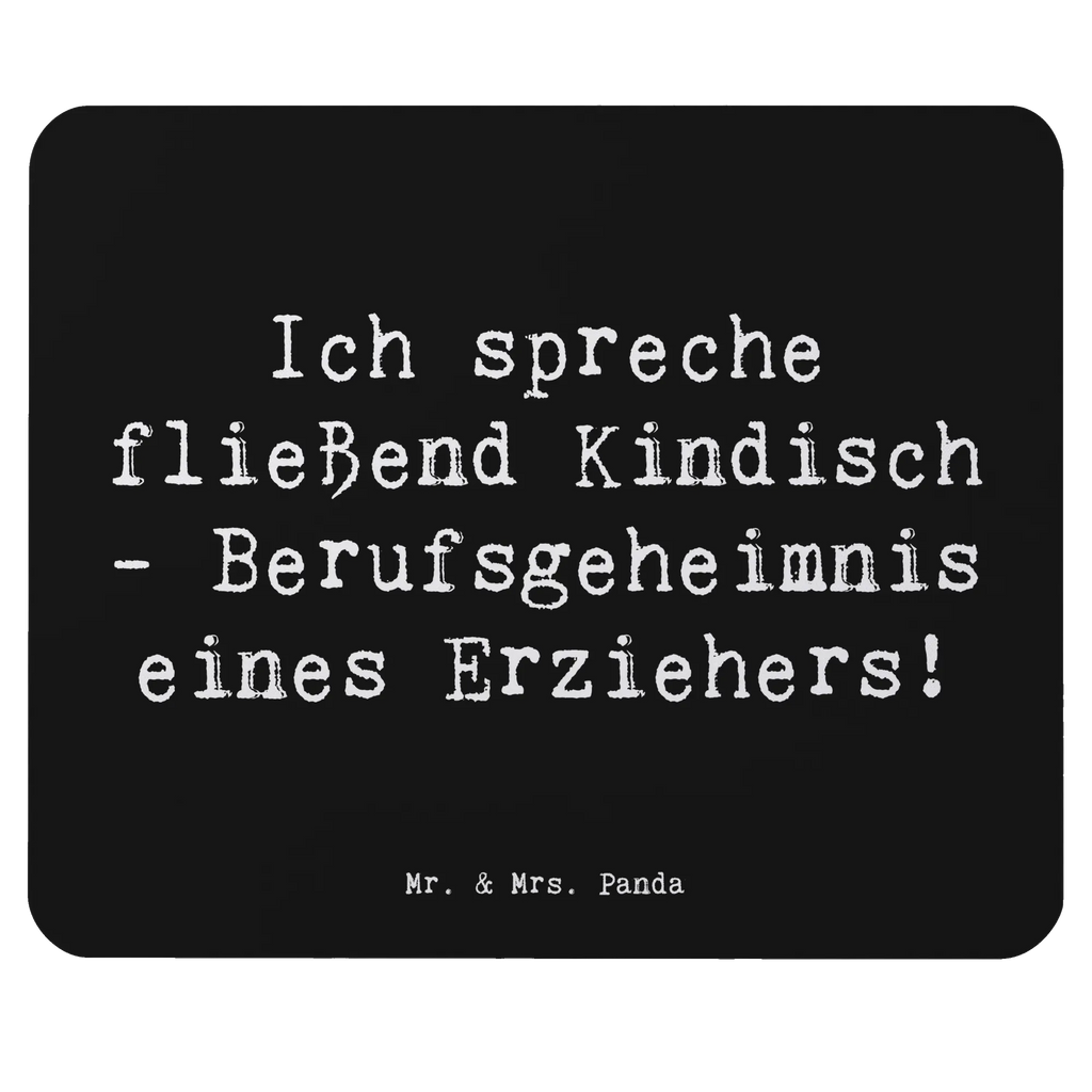 Mauspad Spruch Erzieher Kindisch Mousepad, Computer zubehör, Büroausstattung, PC Zubehör, Arbeitszimmer, Mauspad, Einzigartiges Mauspad, Designer Mauspad, Mausunterlage, Mauspad Büro, Beruf, Ausbildung, Jubiläum, Abschied, Rente, Kollege, Kollegin, Geschenk, Schenken, Arbeitskollege, Mitarbeiter, Firma, Danke, Dankeschön