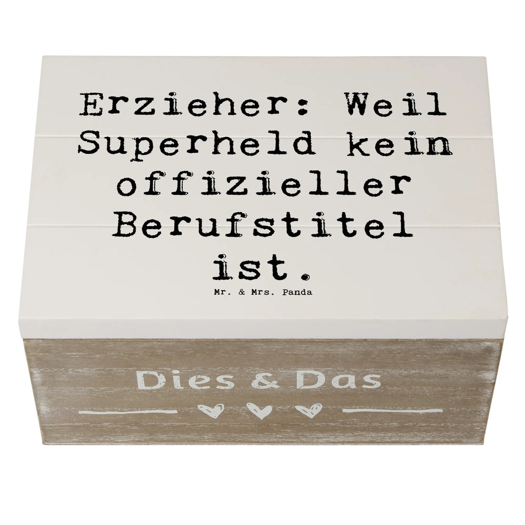 Holzkiste Spruch Erzieher Superheld Holzkiste, Kiste, Schatzkiste, Truhe, Schatulle, XXL, Erinnerungsbox, Erinnerungskiste, Dekokiste, Aufbewahrungsbox, Geschenkbox, Geschenkdose, Beruf, Ausbildung, Jubiläum, Abschied, Rente, Kollege, Kollegin, Geschenk, Schenken, Arbeitskollege, Mitarbeiter, Firma, Danke, Dankeschön