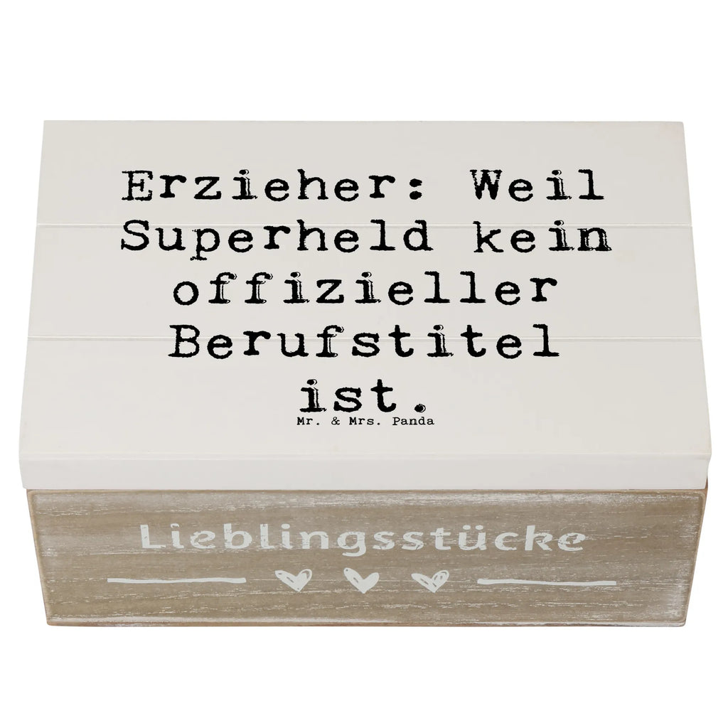 Holzkiste Spruch Erzieher Superheld Holzkiste, Kiste, Schatzkiste, Truhe, Schatulle, XXL, Erinnerungsbox, Erinnerungskiste, Dekokiste, Aufbewahrungsbox, Geschenkbox, Geschenkdose, Beruf, Ausbildung, Jubiläum, Abschied, Rente, Kollege, Kollegin, Geschenk, Schenken, Arbeitskollege, Mitarbeiter, Firma, Danke, Dankeschön