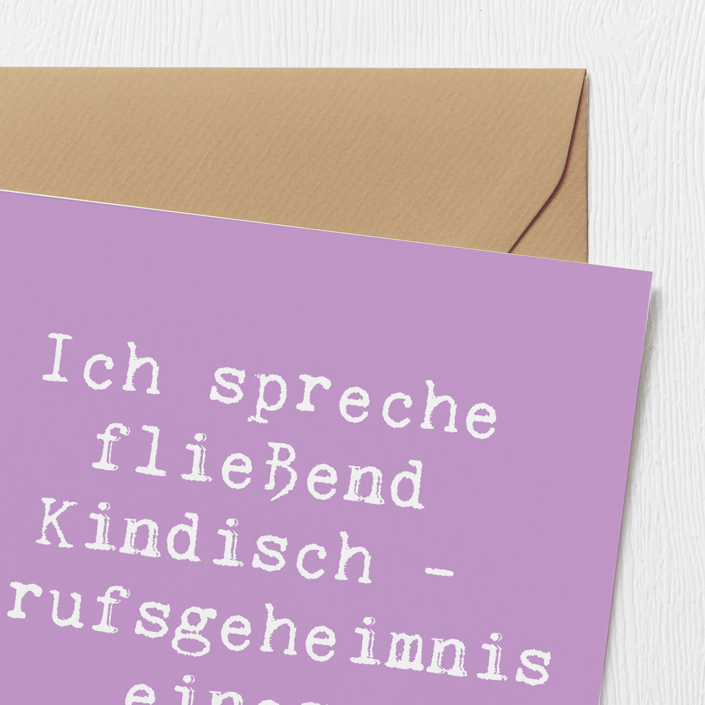 Deluxe Karte Spruch Erzieher Kindisch Karte, Grußkarte, Klappkarte, Einladungskarte, Glückwunschkarte, Hochzeitskarte, Geburtstagskarte, Hochwertige Grußkarte, Hochwertige Klappkarte, Beruf, Ausbildung, Jubiläum, Abschied, Rente, Kollege, Kollegin, Geschenk, Schenken, Arbeitskollege, Mitarbeiter, Firma, Danke, Dankeschön