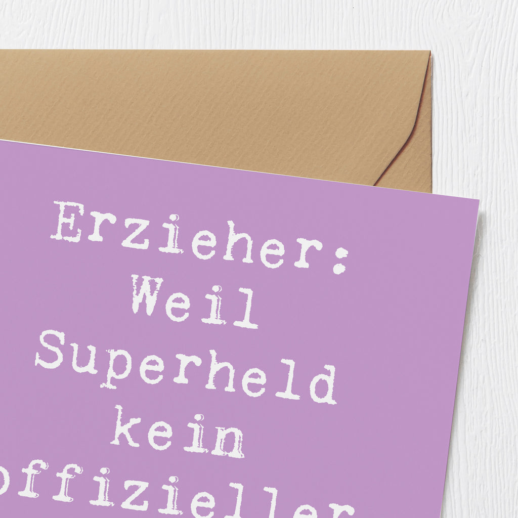 Deluxe Karte Spruch Erzieher Superheld Karte, Grußkarte, Klappkarte, Einladungskarte, Glückwunschkarte, Hochzeitskarte, Geburtstagskarte, Hochwertige Grußkarte, Hochwertige Klappkarte, Beruf, Ausbildung, Jubiläum, Abschied, Rente, Kollege, Kollegin, Geschenk, Schenken, Arbeitskollege, Mitarbeiter, Firma, Danke, Dankeschön