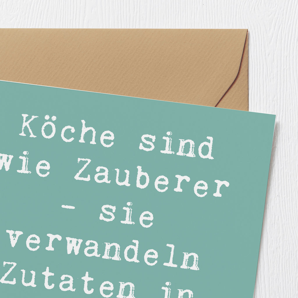 Deluxe Karte Spruch Köche sind wie Zauberer - sie verwandeln Zutaten in köstliche Meisterwerke! Karte, Grußkarte, Klappkarte, Einladungskarte, Glückwunschkarte, Hochzeitskarte, Geburtstagskarte, Hochwertige Grußkarte, Hochwertige Klappkarte, Beruf, Ausbildung, Jubiläum, Abschied, Rente, Kollege, Kollegin, Geschenk, Schenken, Arbeitskollege, Mitarbeiter, Firma, Danke, Dankeschön