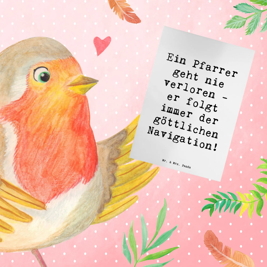 Greetings card Saying Ein Pfarrer geht nie verloren - er folgt immer der göttlichen Navigation! Grußkarte, Klappkarte, Einladungskarte, Glückwunschkarte, Hochzeitskarte, Geburtstagskarte, Karte, Ansichtskarten, Beruf, Ausbildung, Jubiläum, Abschied, Rente, Kollege, Kollegin, Geschenk, Schenken, Arbeitskollege, Mitarbeiter, Firma, Danke, Dankeschön