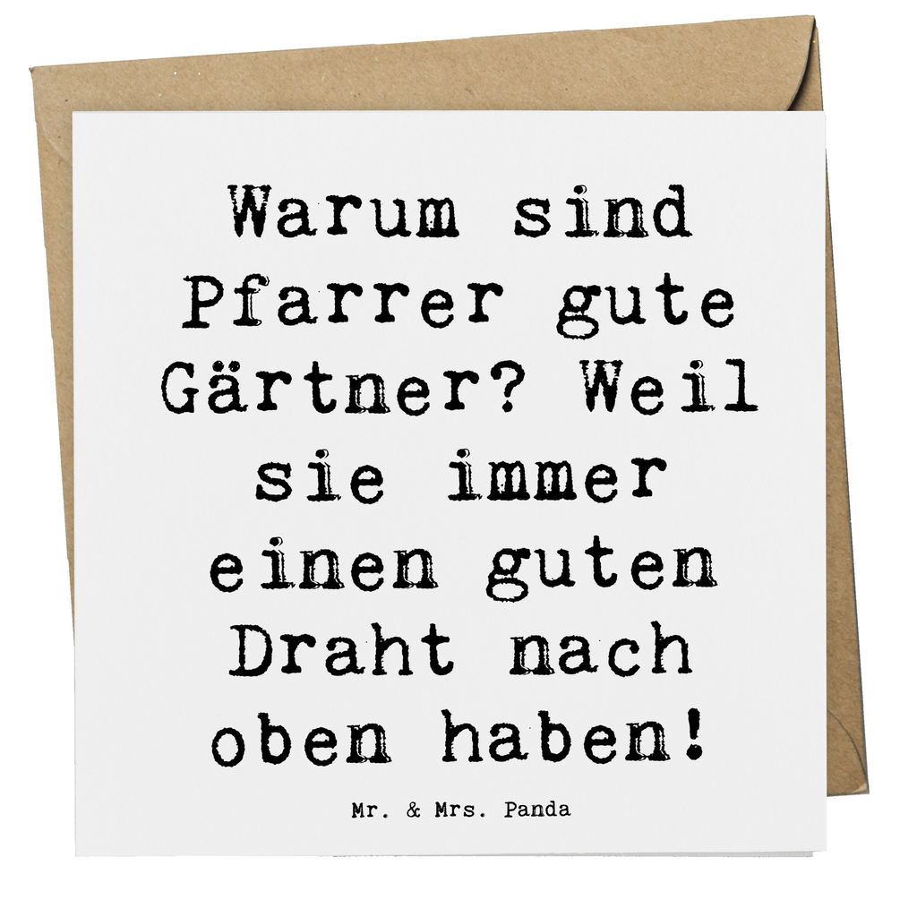 Deluxe Karte Spruch Pfarrer Gärtner Karte, Grußkarte, Klappkarte, Einladungskarte, Glückwunschkarte, Hochzeitskarte, Geburtstagskarte, Hochwertige Grußkarte, Hochwertige Klappkarte, Beruf, Ausbildung, Jubiläum, Abschied, Rente, Kollege, Kollegin, Geschenk, Schenken, Arbeitskollege, Mitarbeiter, Firma, Danke, Dankeschön