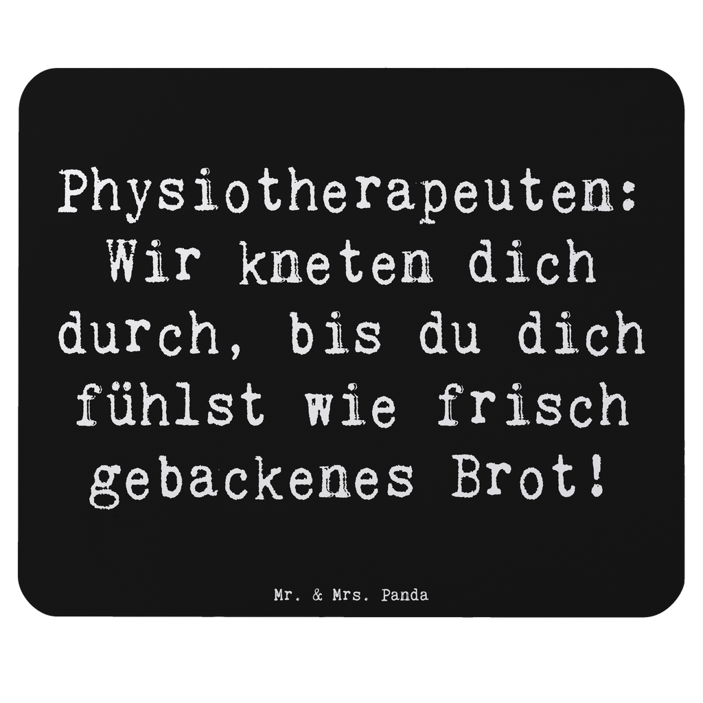 Mauspad Spruch Physiotherapeut Kneten Mousepad, Computer zubehör, Büroausstattung, PC Zubehör, Arbeitszimmer, Mauspad, Einzigartiges Mauspad, Designer Mauspad, Mausunterlage, Mauspad Büro, Beruf, Ausbildung, Jubiläum, Abschied, Rente, Kollege, Kollegin, Geschenk, Schenken, Arbeitskollege, Mitarbeiter, Firma, Danke, Dankeschön